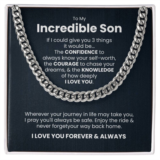 Cuban link chain necklace with an inspirational message for a son about confidence, courage, knowledge, and love.