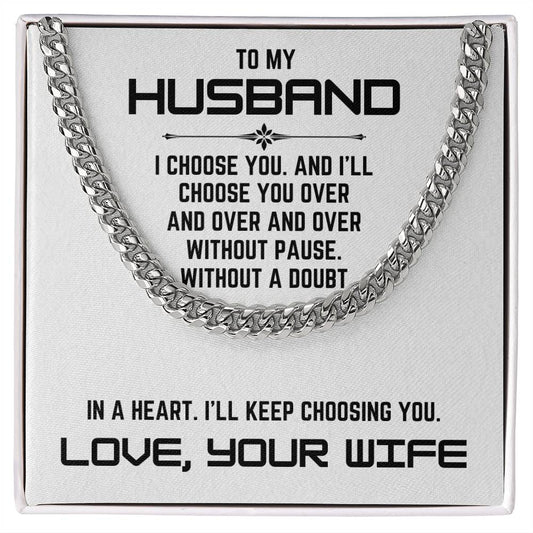 Cuban Link Chain Necklace for Husband with love message from wife, perfect gift for any occasion