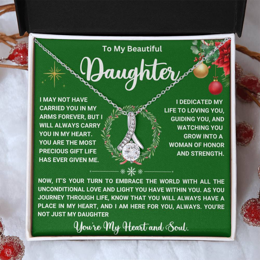 To My Beautiful Daughter - You Always Have a Place in My Heart - Alluring Beauty Necklace