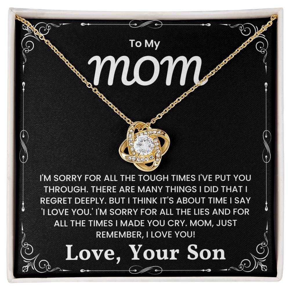 Love Knot Necklace Gift for Mom with Heartfelt Apology and I Love You Message from Son