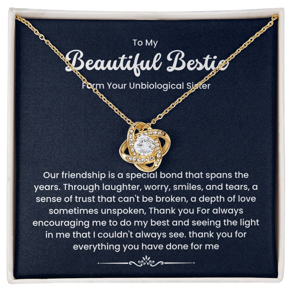 Love Knot Necklace with heartfelt message for bestie from unbiological sister, highlighting special friendship bond and encouragement