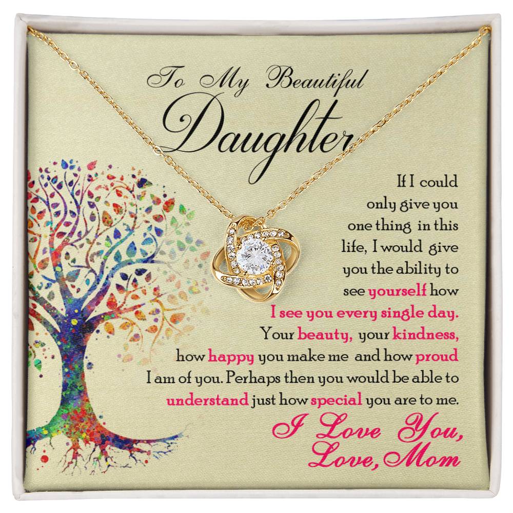 Love Knot Necklace on To My Beautiful Daughter gift card with sentimental message and decorated tree design