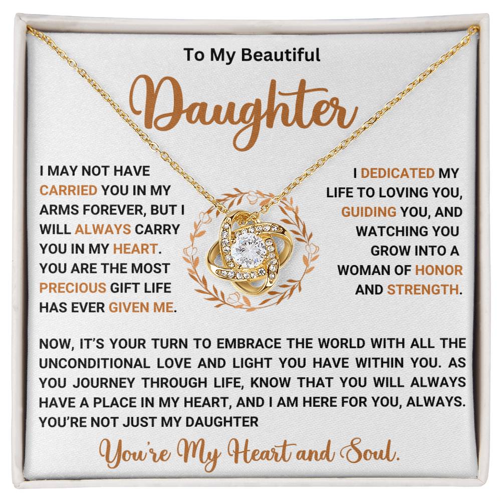 To My Beautiful Daughter - You Always Have a Place in My Heart - Love Knot Necklace