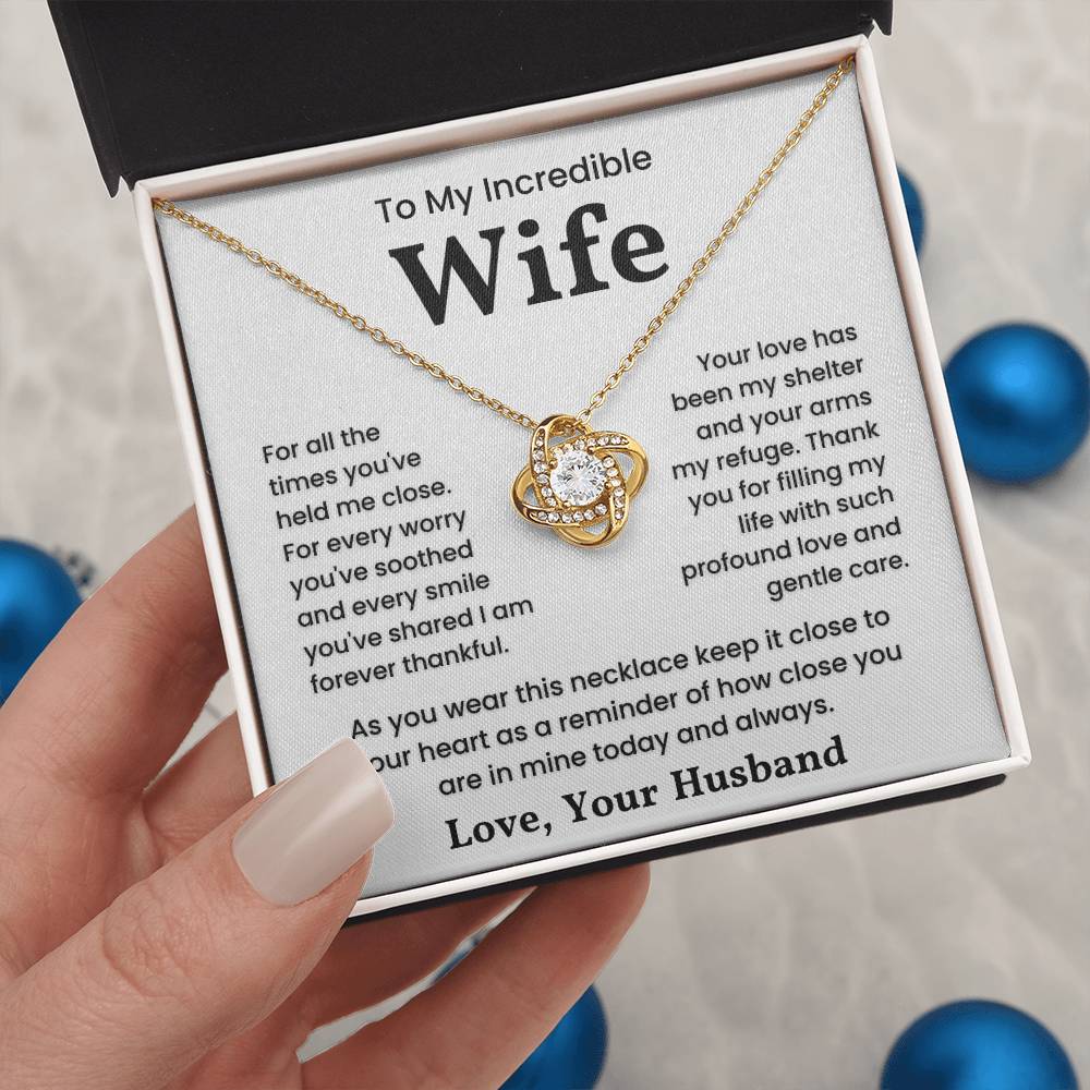 Love Knot Necklace with heartfelt message "To My Incredible Wife" from husband, displayed in a gift box.