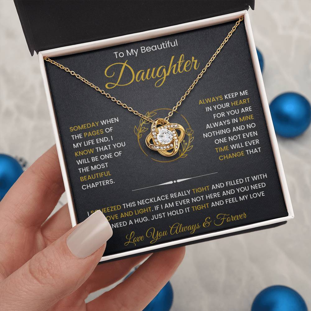 To My Beautiful Daughter Love Knot Necklace in gift box with heartfelt message card from dad or mom.