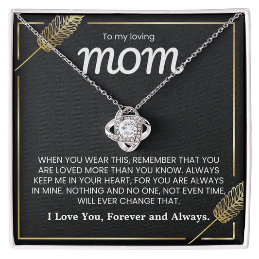 Love Knot Necklace for Mom with heartfelt message, symbolizing unbreakable bond between mother and child. Perfect gift for showing eternal love.