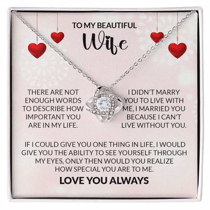 Love Knot Necklace gift box with heartfelt message for wife, featuring a cubic zirconia pendant symbolizing an unbreakable bond.