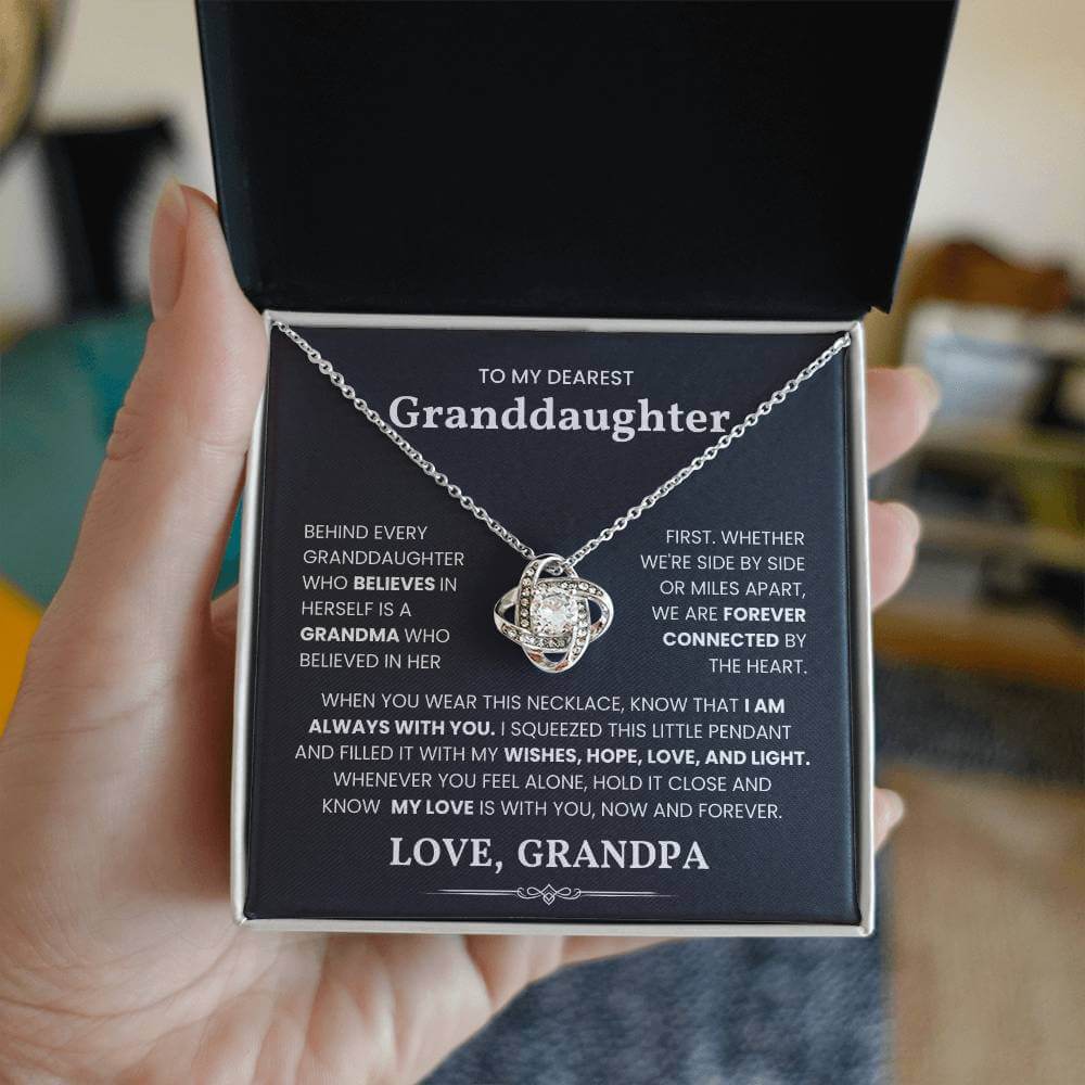 Love Knot Necklace gift for granddaughter with heartfelt message - Behind every granddaughter who believes in herself is a grandma who believed first.