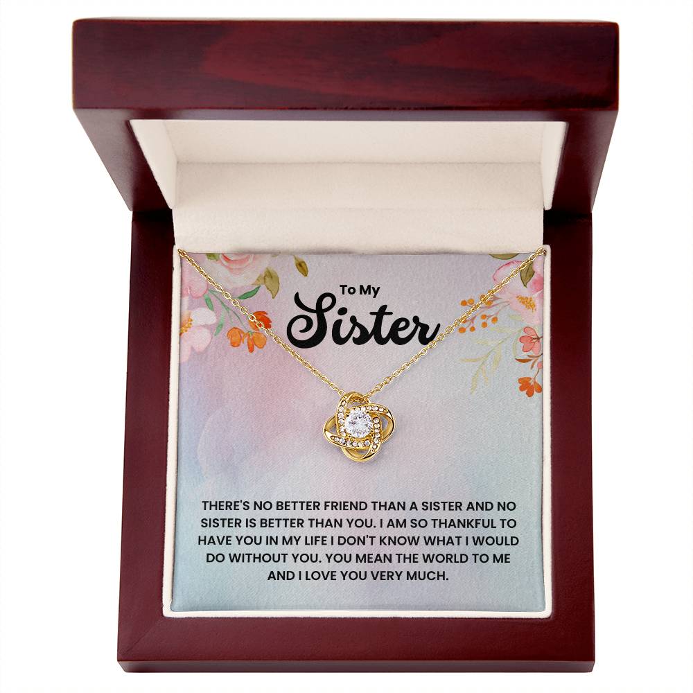 Love Knot Necklace in gift box with heartfelt message, "To My Sister - I Love You Very Much," symbolizing unbreakable bond between sisters