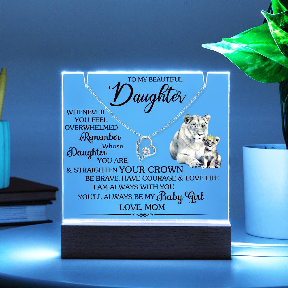 Square acrylic with heartfelt message and Forever Love Necklace; perfect gift for daughter from mom; illuminated display with lioness image.